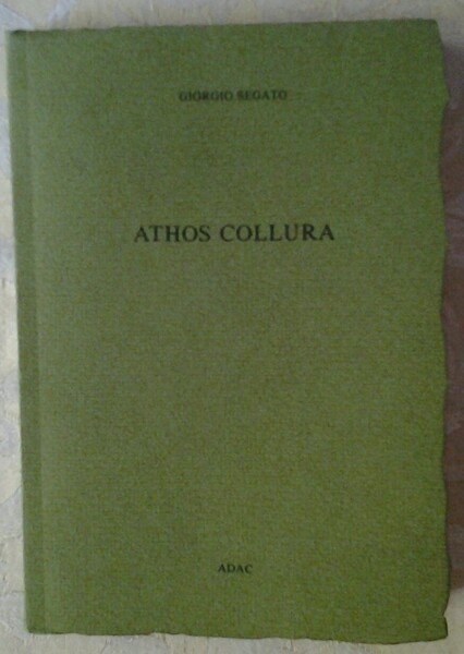ATHOS COLLURA. TESTIMONIANZE.