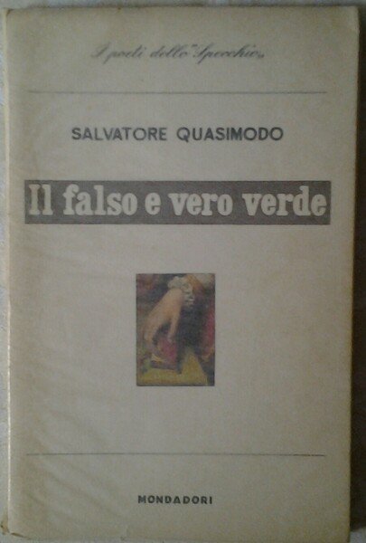 IL FALSO E VERO VERDE.