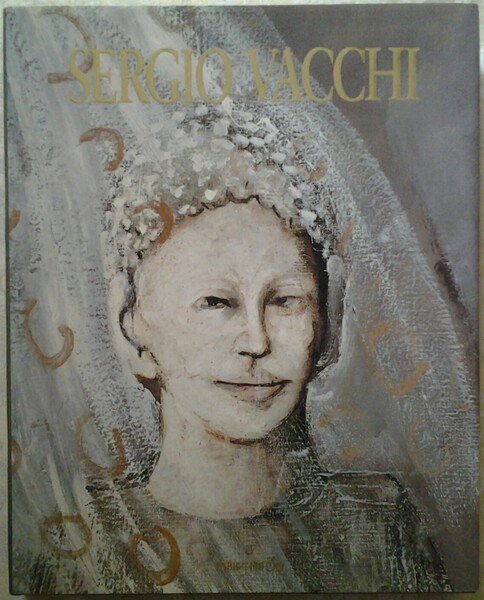 SERGIO VACCHI. ITINERARIO NEI SUOI MITI 1948-1993.