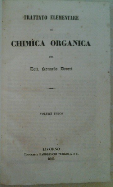 TRATTATO ELEMENTARE DI CHIMICA ORGANICA.