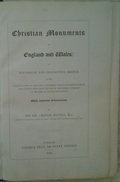 CHRISTIAN MONUMENTS IN ENGLAND AND WALES. AN HISTORICAL AND DESCRIPTIVE …