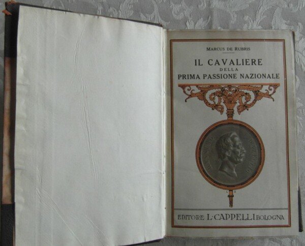 IL CAVALIERE DELLA PRIMA PASSIONE NAZIONALE.