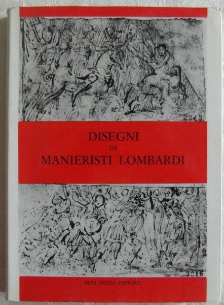 DISEGNI DI MANIERISTI LOMBARDI.