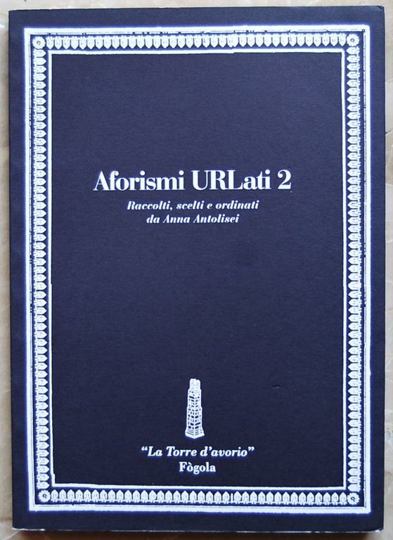 AFORISMI URLATI 2.