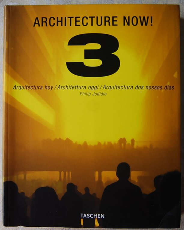 ARCHITECTURE NOW ! VOLUME 3.