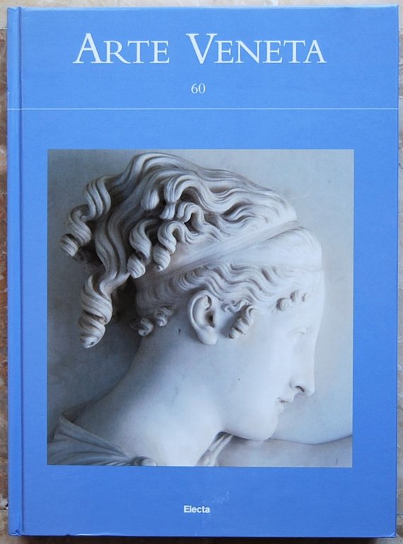 ARTE VENETA. 60. (2003).