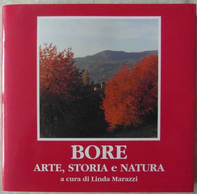 BORE. ARTE, STORIA E NATURA.