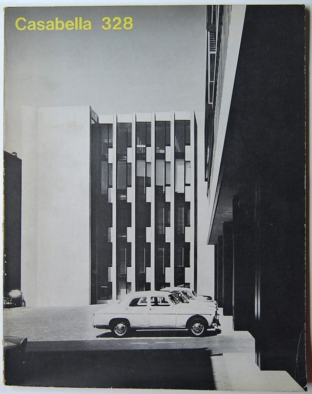 CASABELLA. RIVISTA DI ARCHITETTURA E URBANISTICA. NUMERO 328. SETTEMBRE 1968.