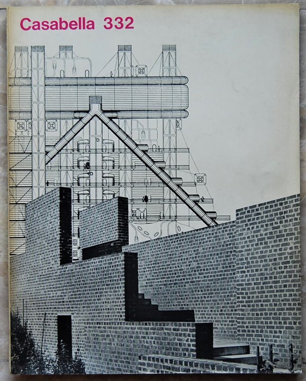 CASABELLA. RIVISTA DI ARCHITETTURA E URBANISTICA. NUMERO 332. GENNAIO 1969.