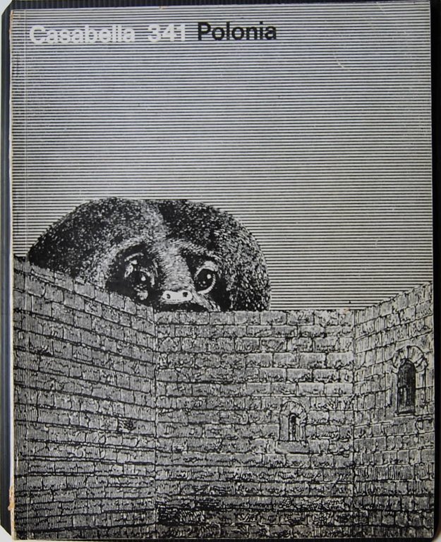CASABELLA. RIVISTA DI ARCHITETTURA E URBANISTICA. NUMERO 341. OTTOBRE 1969.