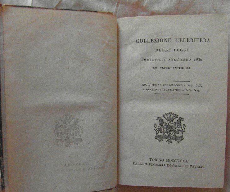 COLLEZIONE CELERIFERA DELLE LEGGI PUBBLICATE NELL'ANNO 1830 ED ALTRE ANTERIORI.