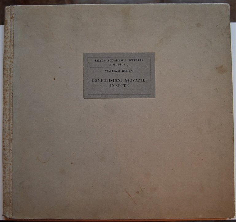 COMPOSIZIONI GIOVANILI INEDITE. RIPRODOTTE A FACSIMILE
