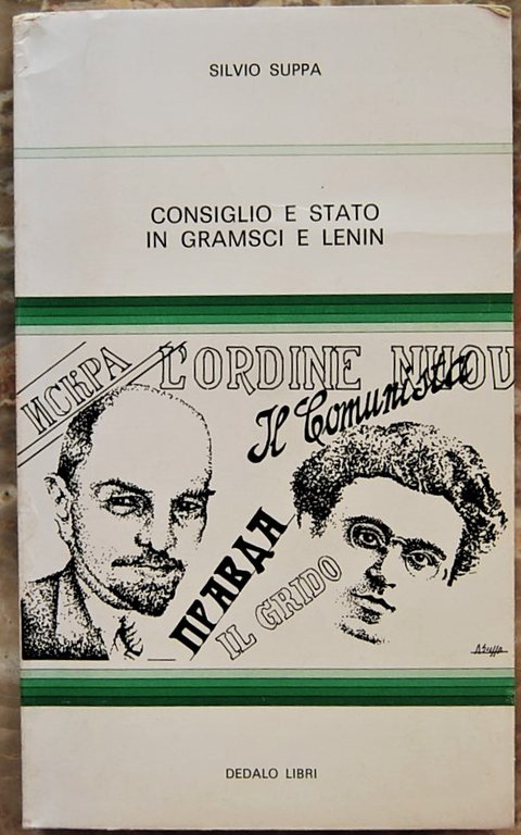 CONSIGLIO E STATO IN GRAMSCI E LENIN.