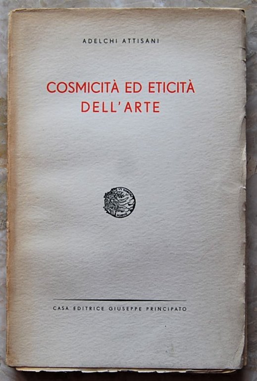 COSMICITA' ED ETICITA' DELL'ARTE.