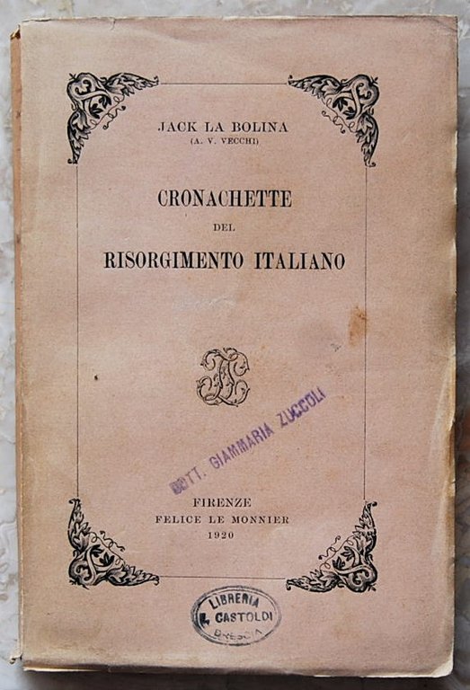 CRONACHETTE DEL RISORGIMENTO ITALIANO.