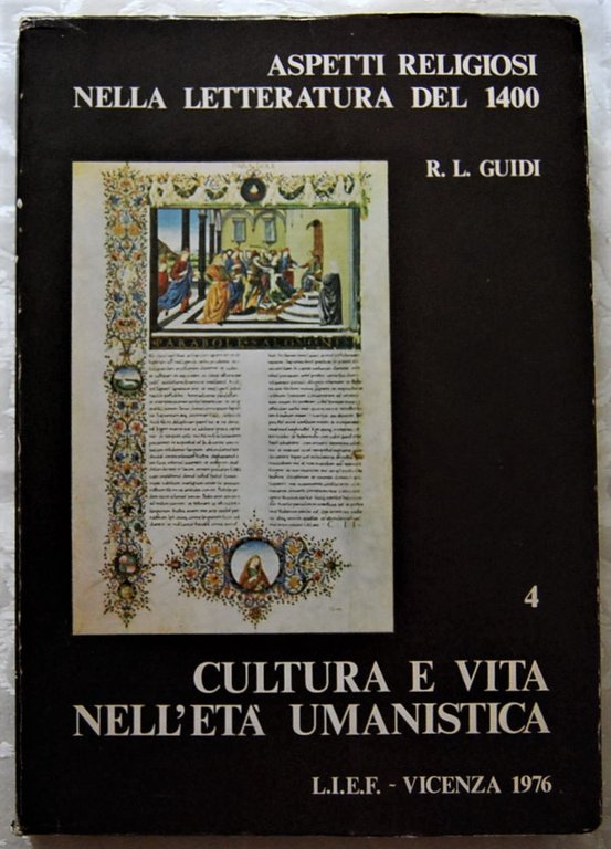 CULTURA E VITA NELL'ETA' UMANISTICA.