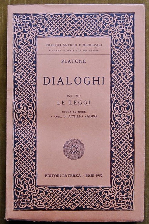 DIALOGHI. VOLUME VII. LE LEGGI.