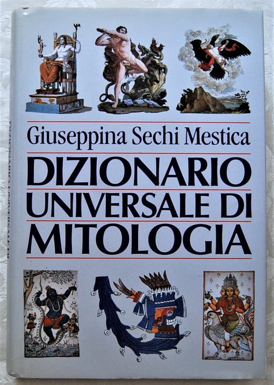 DIZIONARIO UNIVERSALE DI MITOLOGIA.