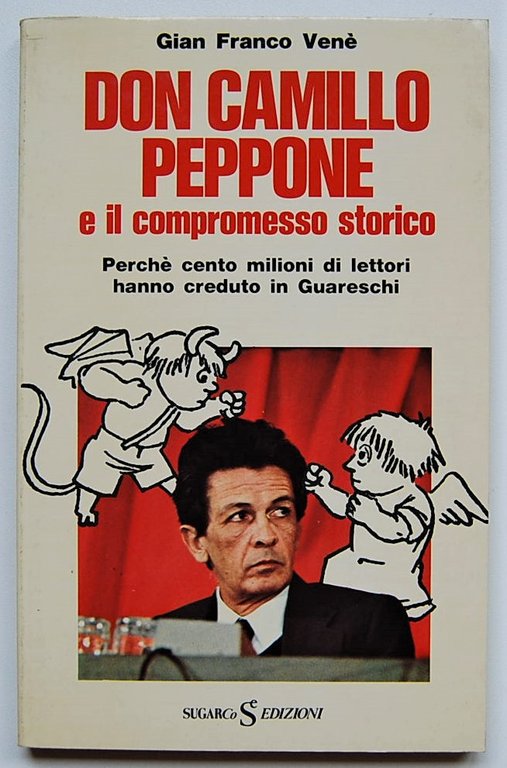 DON CAMILLO PEPPONE E IL COMPROMESSO STORICO.