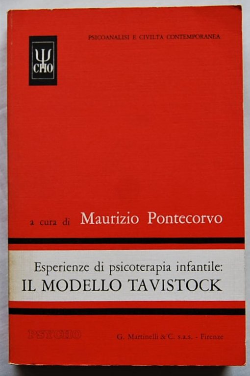 ESPERIENZE DI PSICOTERAPIA INFANTILE: IL MODELLO TAVISTOCK.