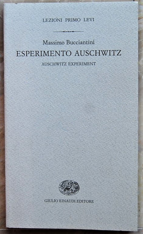 ESPERIMENTO AUSCHWITZ. AUSCHWITZ EXPERIMENT.