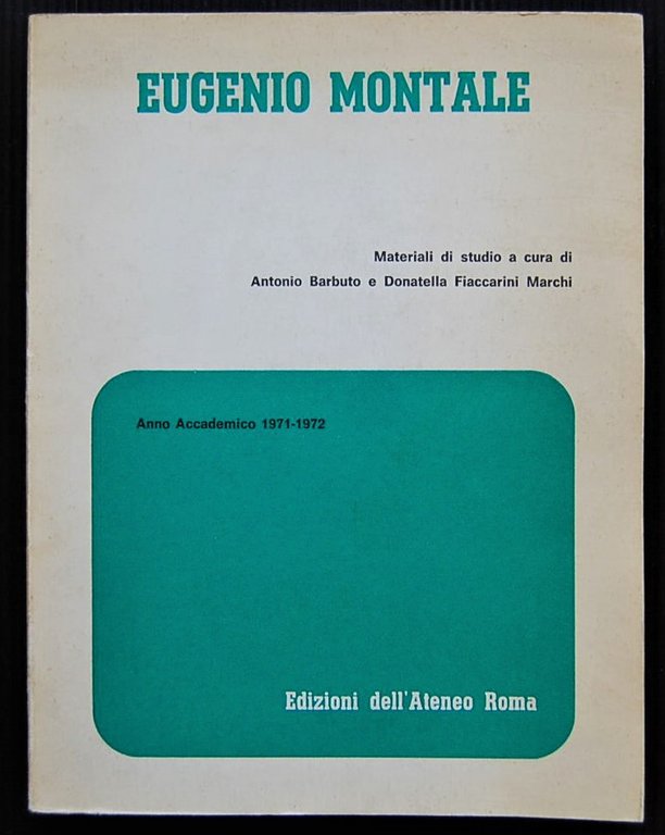 EUGENIO MONTALE.