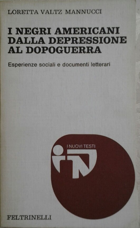 I NEGRI AMERICANI DALLA DEPRESSIONE AL DOPOGUERRA. Esperienze sociali e …