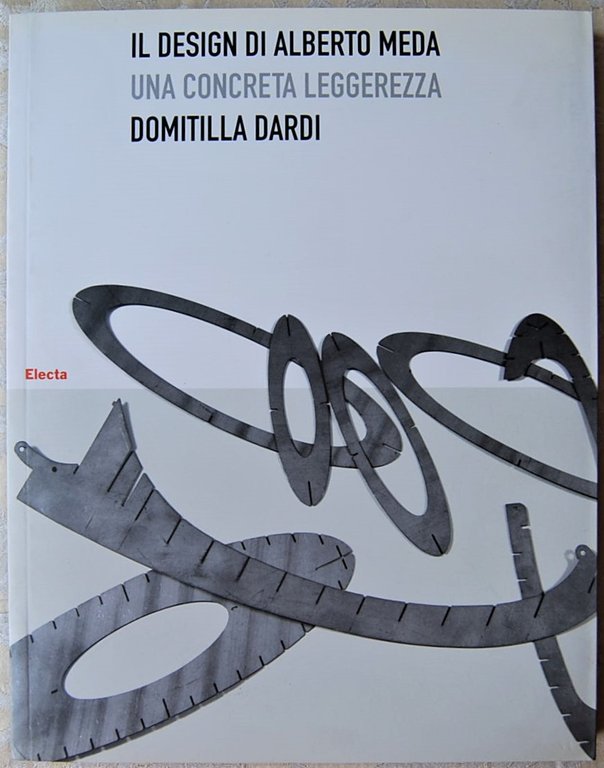 IL DESIGN DI ALBERTO MEDA. UNA CONCRETA LEGGEREZZA.