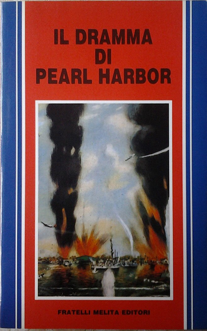 IL DRAMMA DI PEARL HARBOR.