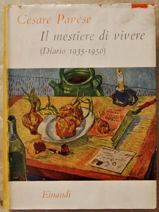 IL MESTIERE DI VIVERE. (DIARIO 1935 1950).