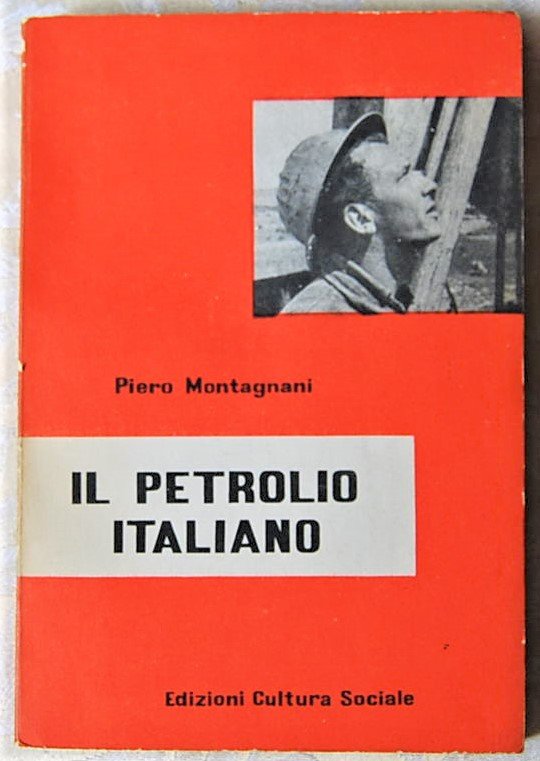 IL PETROLIO ITALIANO.