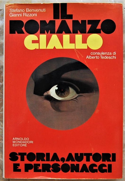 IL ROMANZO GIALLO. STORIA, AUTORI E PERSONAGGI.