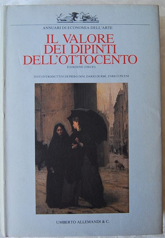 IL VALORE DEI DIPINTI DELL'OTTOCENTO.