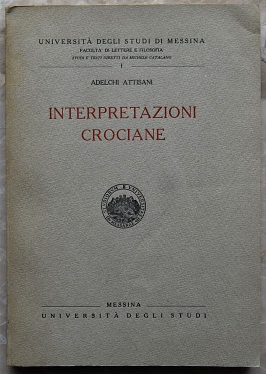 INTERPRETAZIONI CROCIANE.