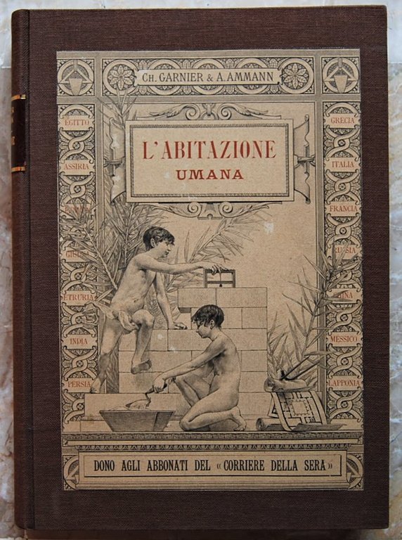 L'ABITAZIONE UMANA.