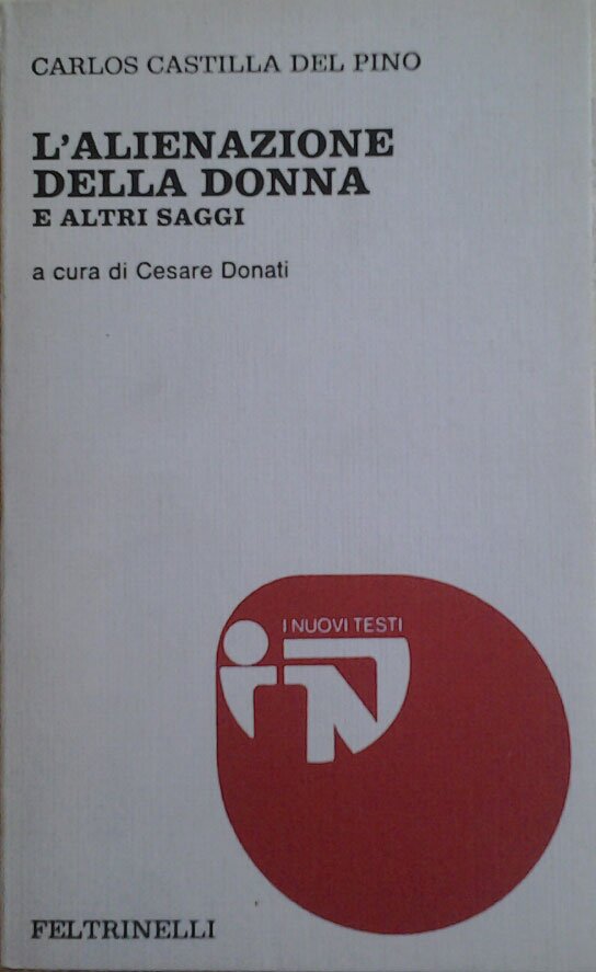 L'ALIENAZIONE DELLA DONNA E ALTRI SAGGI. Traduzione di Marta Alberini …