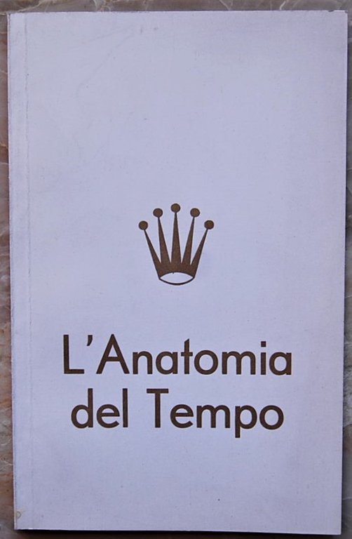 L'ANATOMIA DEL TEMPO.