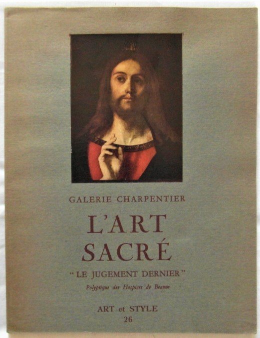 L'ART SACRE'. LE JUGEMENT DERNIER. POLYPTIQUE DES HOSPICES DE BEAUME.