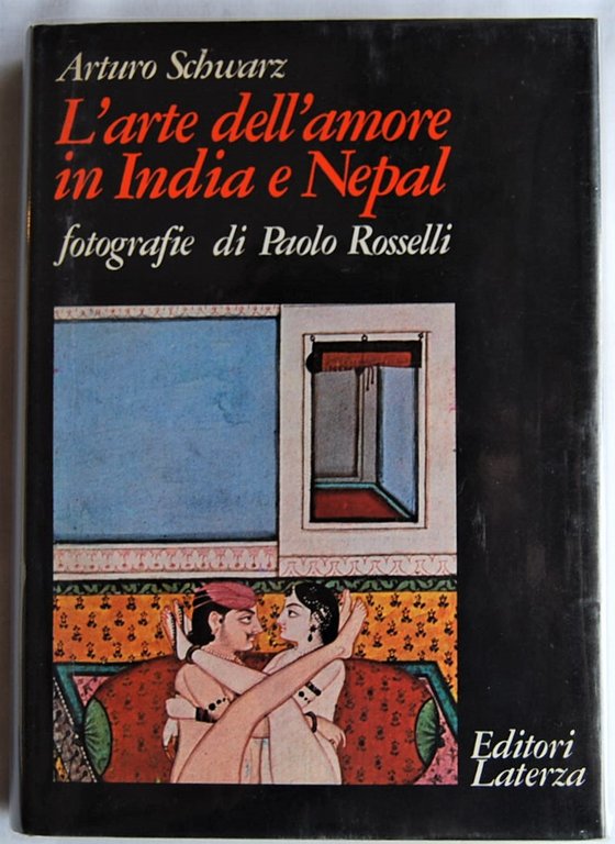 L'ARTE DELL'AMORE IN INDIA E NEPAL. LA DIMENSIONE ALCHEMICA DEL …