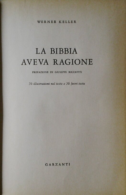 LA BIBBIA AVEVA RAGIONE.