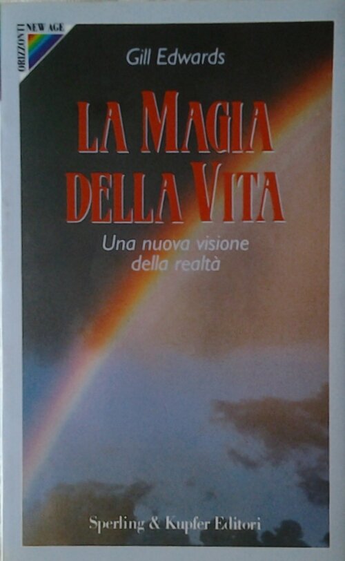 LA MAGIA DELLA VITA.