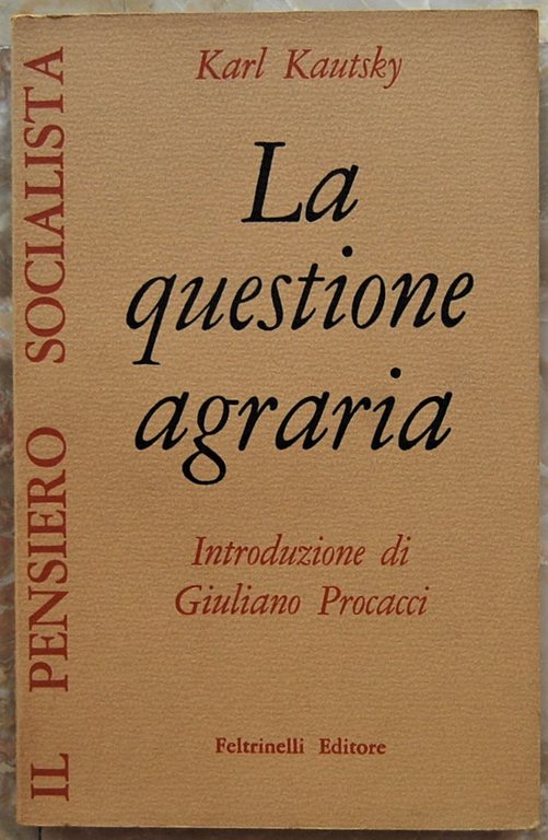 LA QUESTIONE AGRARIA.