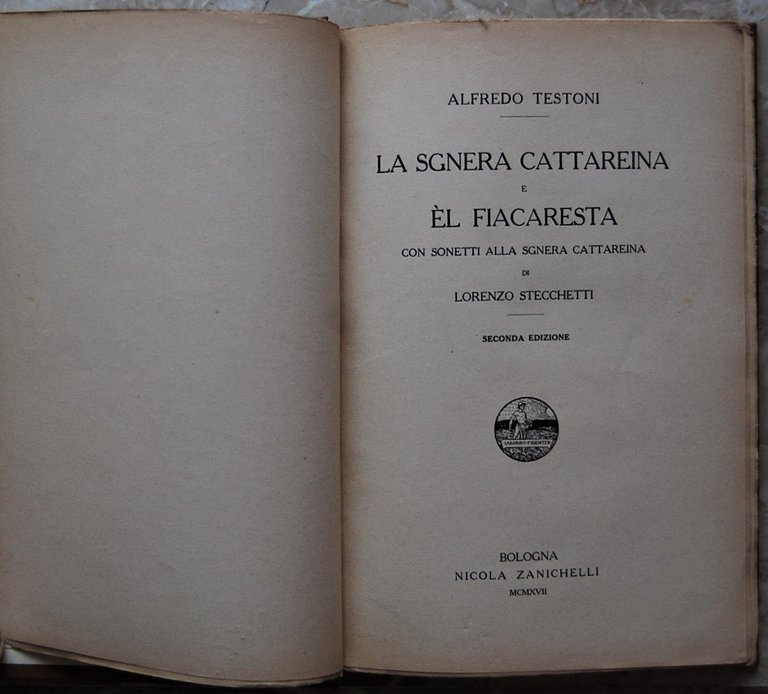 LA SGNERA CATTAREINA E EL FIACARESTA. CON SONETTI ALLA SGNERA …