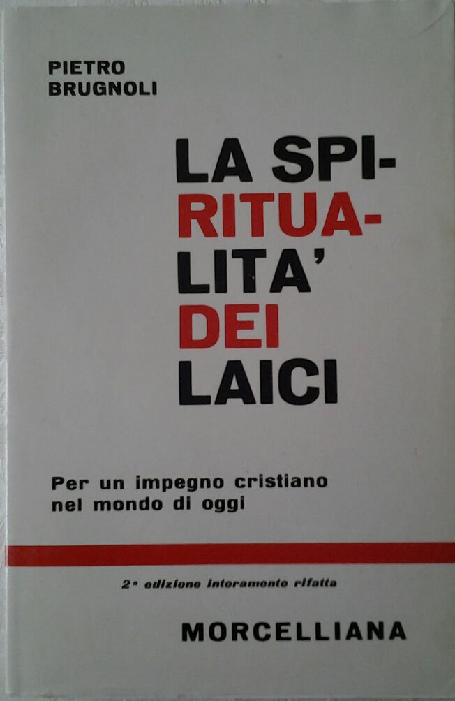 LA SPIRITUALITA' DEI LAICI.