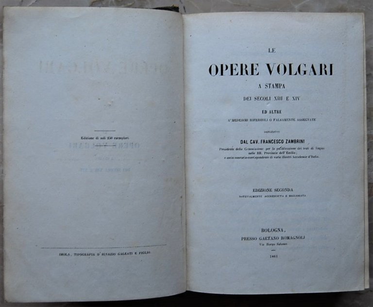 LE OPERE VOLGARI A STAMPA DEI SECOLI XIII E XIV …