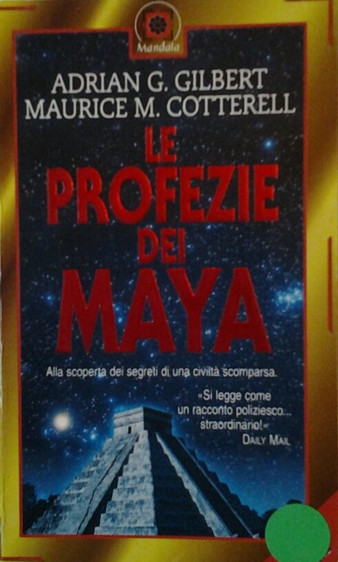 LE PROFEZIE DEI MAYA.