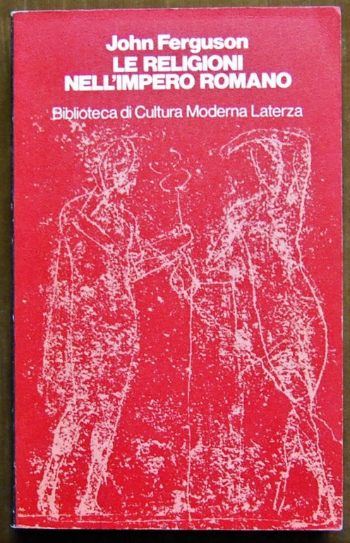 LE RELIGIONI NELL'IMPERO ROMANO.