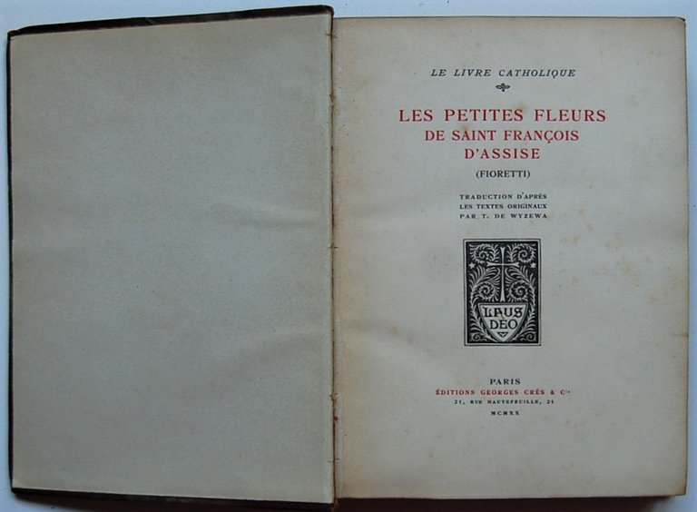 LES PETITES FLEURS DE SAINT FRANCOIS D'ASSISE. (FIORETTI).