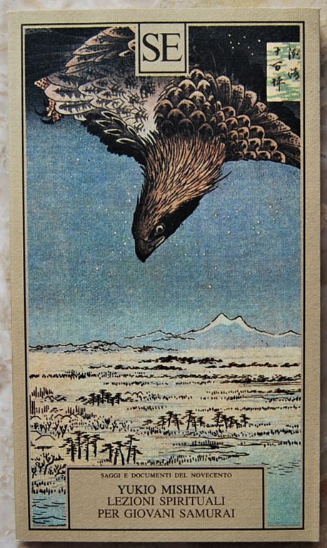 LEZIONI SPIRITUALI PER GIOVANI SAMURAI. E ALTRI SCRITTI.