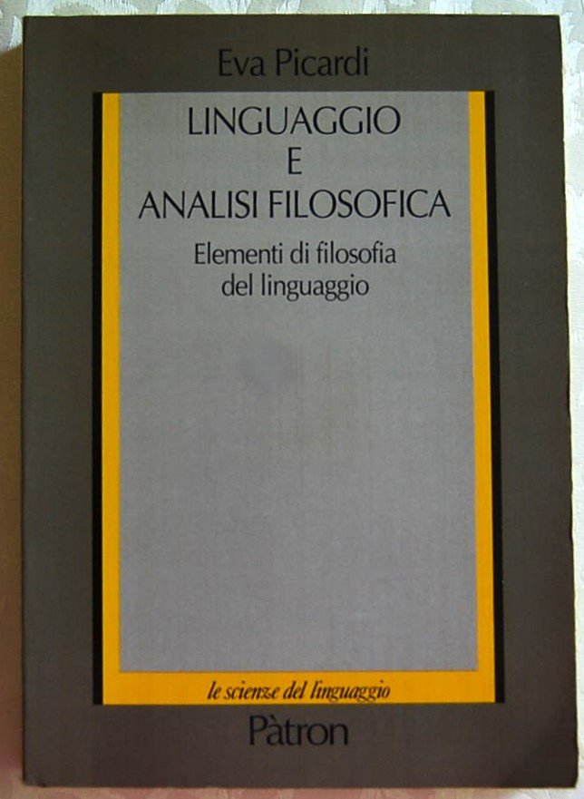 LINGUAGGIO E ANALISI FILOSOFICA.